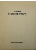 Ziarno które nie umiera