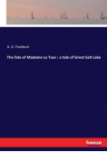 The fate of Madame La Tour