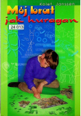 Mój brat jak huragan