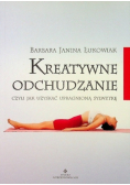 Kreatywne odchudzanie