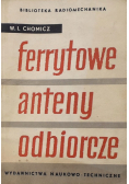 Ferrytowe anteny odbiorcze