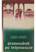 Przewodnik po Trójmieście