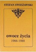 Owoce życia 1966 -1988