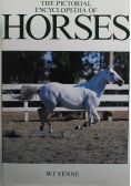 The Pictorial Encyclopedia of Horses
