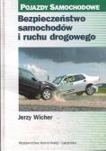 Bezpieczeństwo samochodów i ruchu drogowego