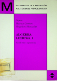 Algebra liniowa 1 kolokwia i egzaminy