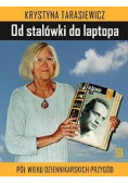 Od stalówki do laptopa