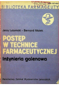 Postęp w technice farmaceutycznej