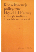 Konsekwencję polityczne klęski III Rzeszy w Europie środkowej i południowo-wschodniej
