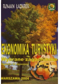 Ekonomika turystyki. Wybrane zagadnienia