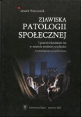 Zjawiska patologii społecznej