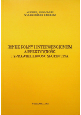 Rynek rolny i interwencjonizm a efektywność i sprawiedliwość społeczna