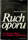 Ruch oporu na Górnym Śląsku i w Zagłębiu Dąbrowskim w latach 1939 1945