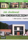 Jak zbudować dom energooszczędny