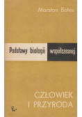 Podstawy biologii współczesnej  Człowiek i przyroda
