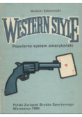 Western Style Popularny system amerykański