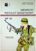 Niemiecki pistolet maszynowy MP 40 Nr 6
