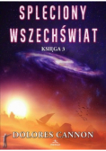 Spleciony Wszechświat Księga Trzecia