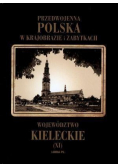 Przedwojenna Polska Województwo Kieleckie tom XI