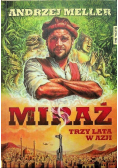 Miraż Trzy lata w Azji