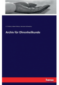 Archiv für Ohrenheilkunde