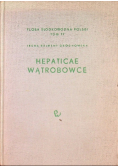 Flora słodkowodna Polski Tom 17 Wątrobowce – Hepaticae