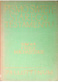 Księgi Machabejskie Pismo Święte Starego Testamentu Tom VI - 4