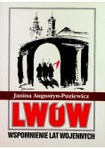 Lwów,  wspomnienie lat wojennych