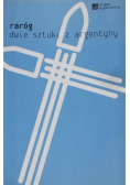 Raróg dwie sztuki z Argentyny