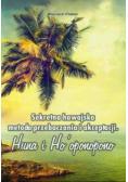 Sekretna hawajska metoda przebaczania i akceptacji