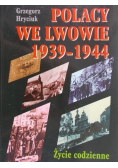 Polacy we Lwowie 1939  -  1944