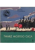 Twarz mojego ojca