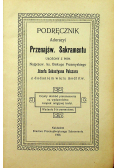 Podręcznik Adoracyi Przenajśw Sakramentu 1906 r.