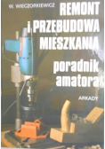 Remont i przebudowa mieszkania poradni amatora