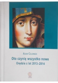 Oto czynię wszystko nowe Orędzia z lat 2013 - 2014