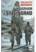 Walczyłem o Stalingrad