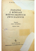 Zadania z równań różniczkowych zwyczajnych