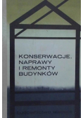 Konserwacje naprawy i remonty budynków