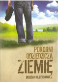 Pokorni odziedziczą ziemię