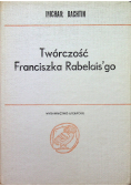 Twórczość Franciszka Rabelaisgo