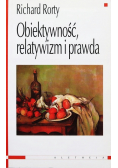 Obiektywność relatywizm i prawda