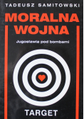 Moralna wojna Jugosławia pod bombami