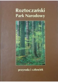 Roztoczański Park Narodowy Przyroda i człowiek