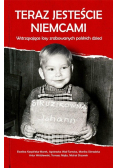 Teraz jesteście Niemcami