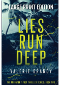 Lies Run Deep