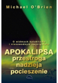 Apokalipsa. Przestroga, nadzieja, pocieszenie
