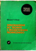 Wprowadzenie do techniki i projektowania technicznego