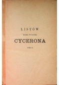 Listów Marka Tulliusza Cyceron Tom II 1873 r.