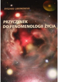 Przyczynek do fenomenologii życia