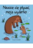 Nauczę cię pływać moja wyderko